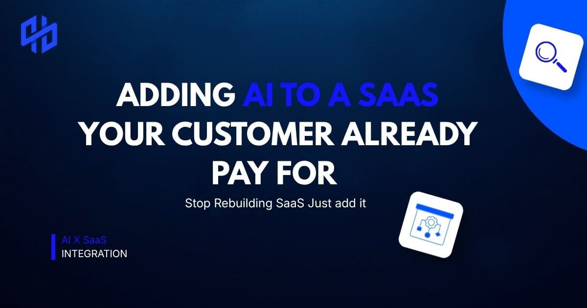 Adding AI to a SaaS Your Customers Already Pay For