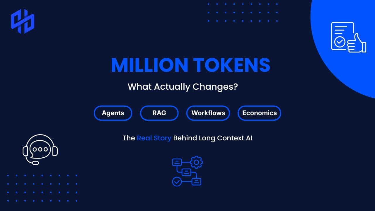 What a Million-Token Context Window Actually Changes